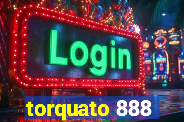 torquato 888